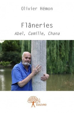 Flâneries - abel, camille, chana