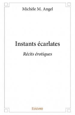 Instants écarlates