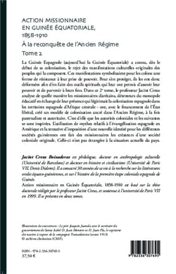 Action missionnaire en Guinée Equatoriale, 1858-1910 Tome 2 : A la reconquête de l'Ancien Régime