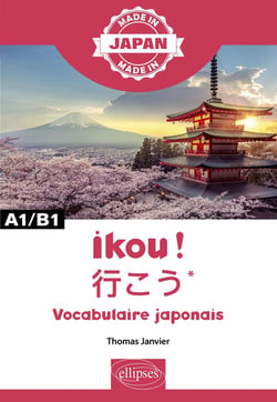 Made in : ikou! vocabulaire japonais