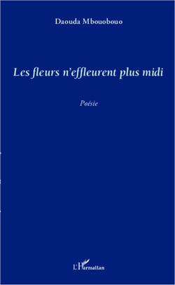 Les fleurs n'effleurent plus midi