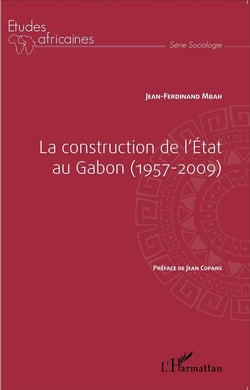 Construction de l'Etat au Gabon (1957-2009)