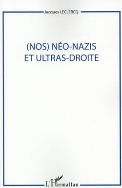 Nos néo nazis et ultras droite