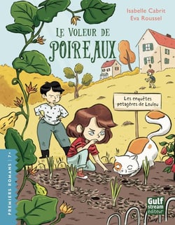 Les enquêtes potagères de Loulou  Tome 2 : le voleur de poireaux