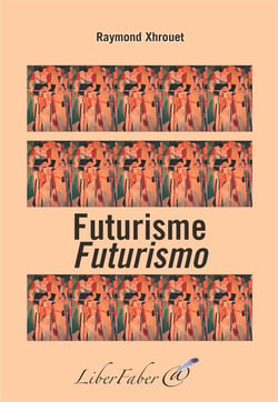 Futurisme / futurismo