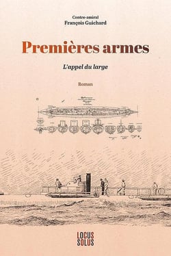 Premières armes : L'appel du large