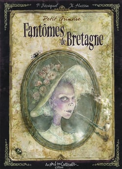 Petit Grimoire des Fantômes de Bretagne
