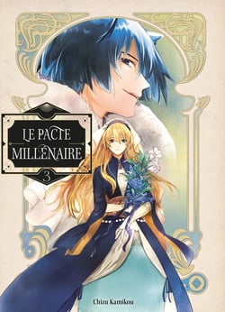 Le pacte millénaire Tome 3
