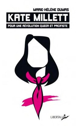 Kate Millett, pour une révolution queer et pacifiste