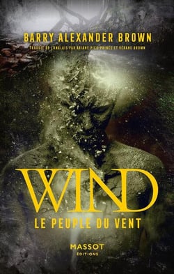 Wind - le peuple du vent - Volume 1