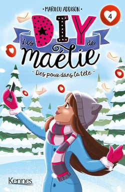 Les DIY de Maélie Tome 4 : des poux dans la tête