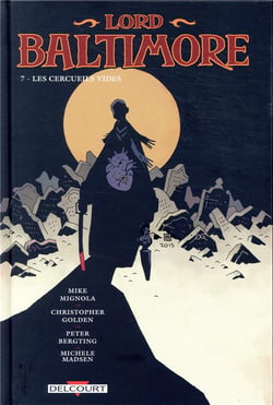Lord baltimore t.7 - les cercueils vides