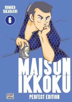 Maison Ikkoku - Juliette je t'aime - perfect edition Tome 6