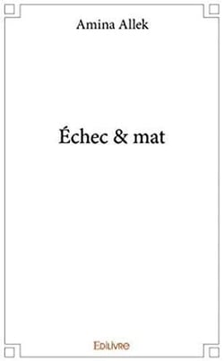 Échec & mat