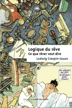Logique du rêve : Ce que rêver veut dire
