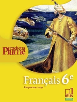 Français - 6ème - livre de l'élève - programme 2009