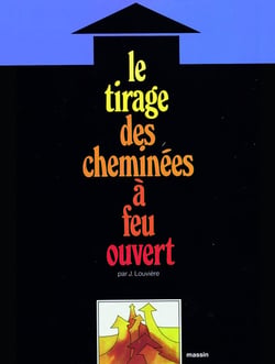 Le tirage des cheminees à feu ouvert
