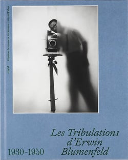 Les tribulations d'Erwin Blumenfeld, 1936-1946