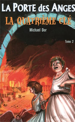La porte des anges Tome 2 : la quatrième clé