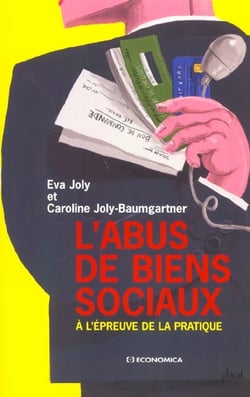 ABUS DE BIENS SOCIAUX A L'EPREUVE DE LA PRATIQUE (L')