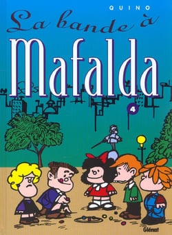 Mafalda Tome 4 : la bande à Mafalda