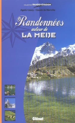 Randonnees autour de la meije
