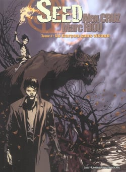 Seed t.2 - le garcon sans visage
