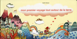 Mon premier voyage tout autour de la terre