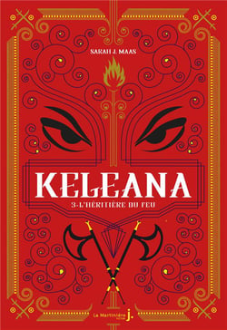Keleana Tome 3 : l'héritière du feu