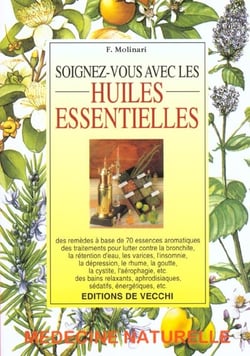 Soignez-vous avec les huiles essentielles
