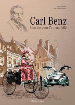 Carl Benz - une vie pour l'automobile