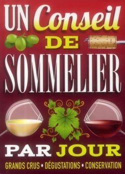 Un conseil de sommelier par jour (édition 2015)