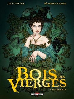 Le bois des vierges - intégrale