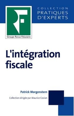 L'intégration fiscale (10e édition)