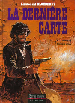 Blueberry Tome 21 : la dernière carte