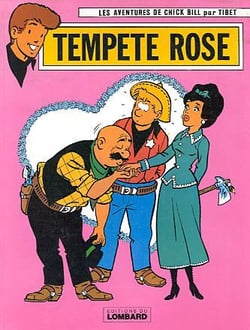 Les aventures de Chick Bill Tome 20 : tempête rose