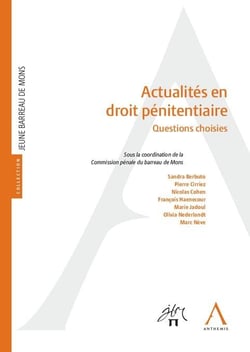 ACTUALITES EN DROIT PENITENTIAIRE