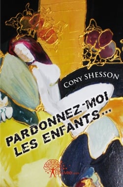 Pardonnez-moi les enfants...