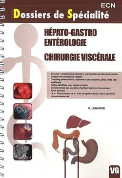 Hépato-gadtro entérologie, chirurgie viscérale