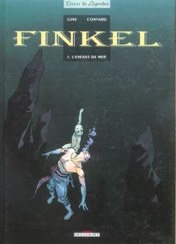 Finkel Tome 1 - l'enfant de mer
