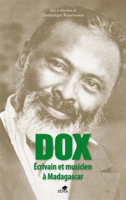 Dox, écrivain et musicien à Madagascar