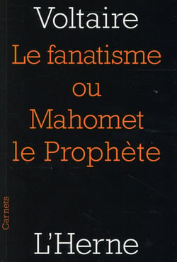 Le fanatisme ou Mahomet le prophète