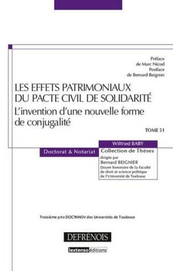 Les effets patrimoniaux du pacte civil de solidarité - l'invention d'une nouvelle forme de conjugalité