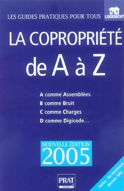La copropriete de a a z (edition 2005)