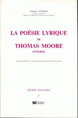 Etudes anglaises : la poésie lyrique de Thomas Moore (1779-1852)