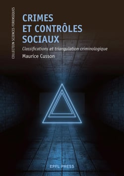 Crimes et contrôles sociaux : Classifications et triangulation criminologique