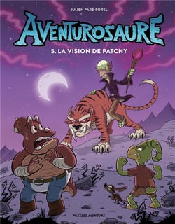 Aventurosaure Tome 5 : La vision de Patchy