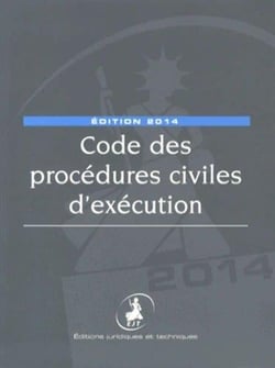 Code des procédures civiles d'exécution (édition 2014)