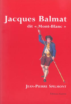 Jacques balmat dit "mont blanc"