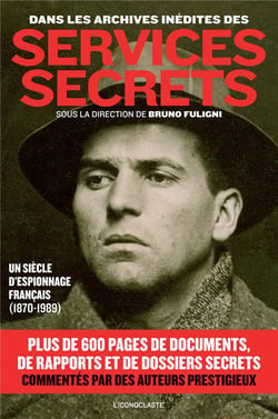 Dans les archives inédites des services secrets